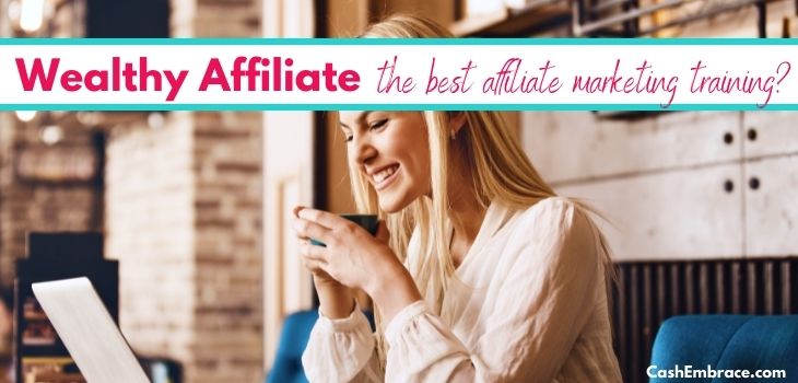 wealthy affiliate review scam or legit