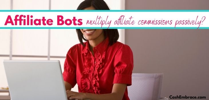 Affiliate Bots Review – Affiliate Commissions Of $6K/Month Joke No More?