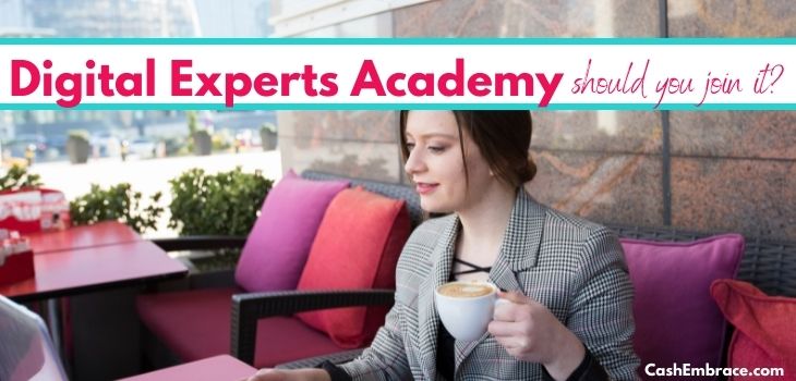 Digital Experts Academy Review: Scam Or A Brilliant Affiliate Training?