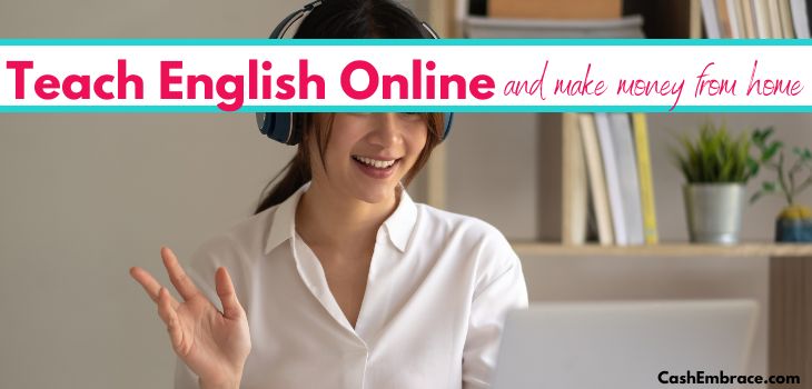 Teach English Online From Home: 35 Companies That Pay Well