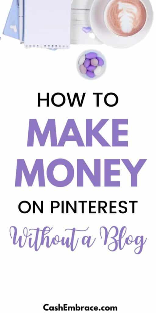 how to make money on pinterest without a blog affiliate marketing on pinterest