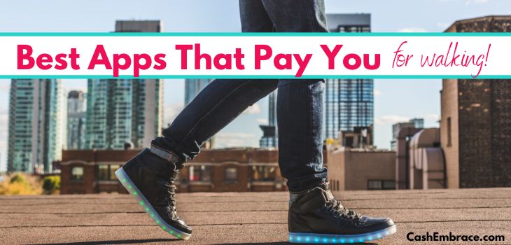 best apps that pay you to walk top legit ways to make money walking