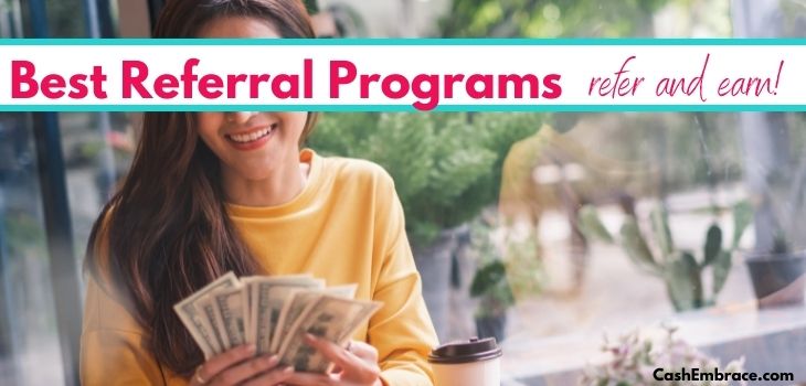 Best Referral Programs To Make Money: Earn By Referring People