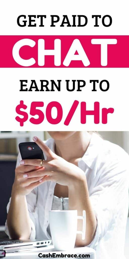 get paid to chat earn up to $50 per hour