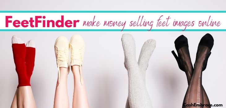 FeetFinder Review: Is FeetFinder A Legit Site To Sell Feet Pics?