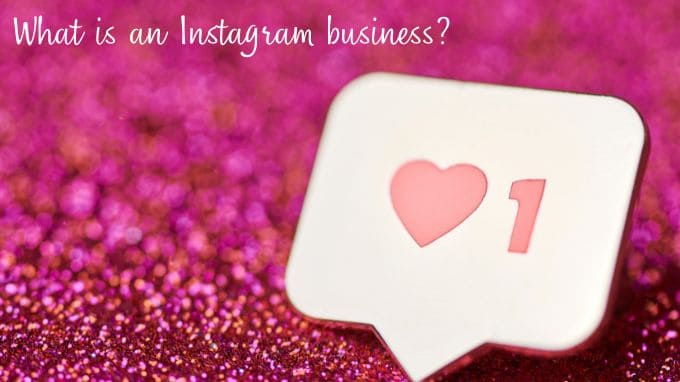 what is an Instagram businesss