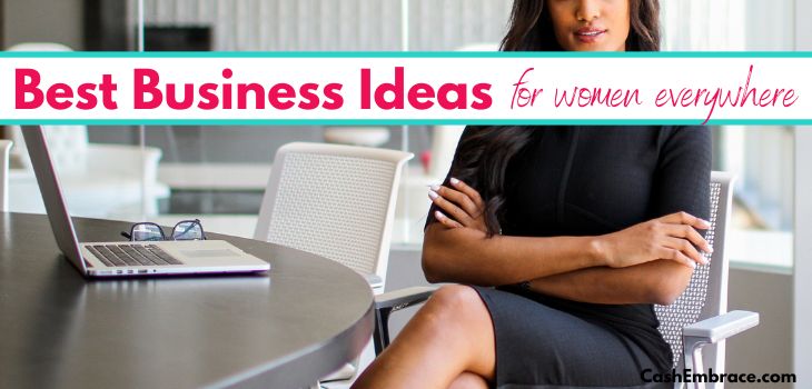 50+ Best Business Ideas For Women