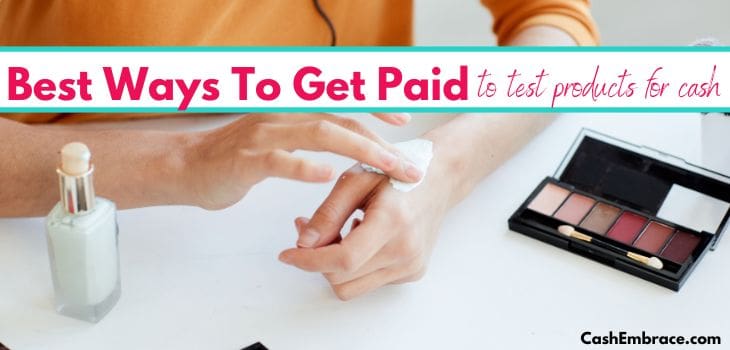 best legit ways to get paid to test products