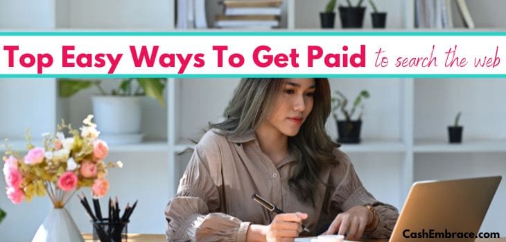 best legitimate ways to get paid to search the web