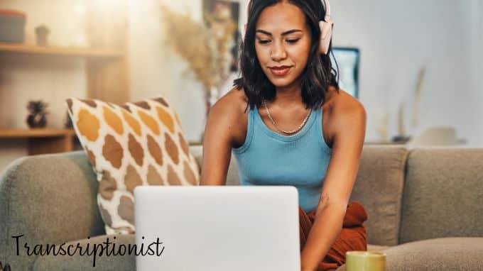 low-stress fun jobs that pay well transcriptionist 